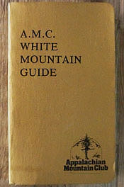 amc white mountain guide book gold 1976 centennial year 21st edition twenty first soft cover softcover